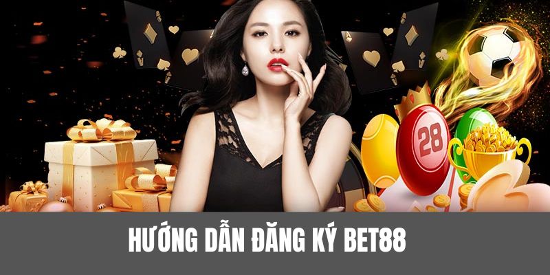 Chi tiết thiết lập từng giai đoạn ĐĂNG KÝ BET88